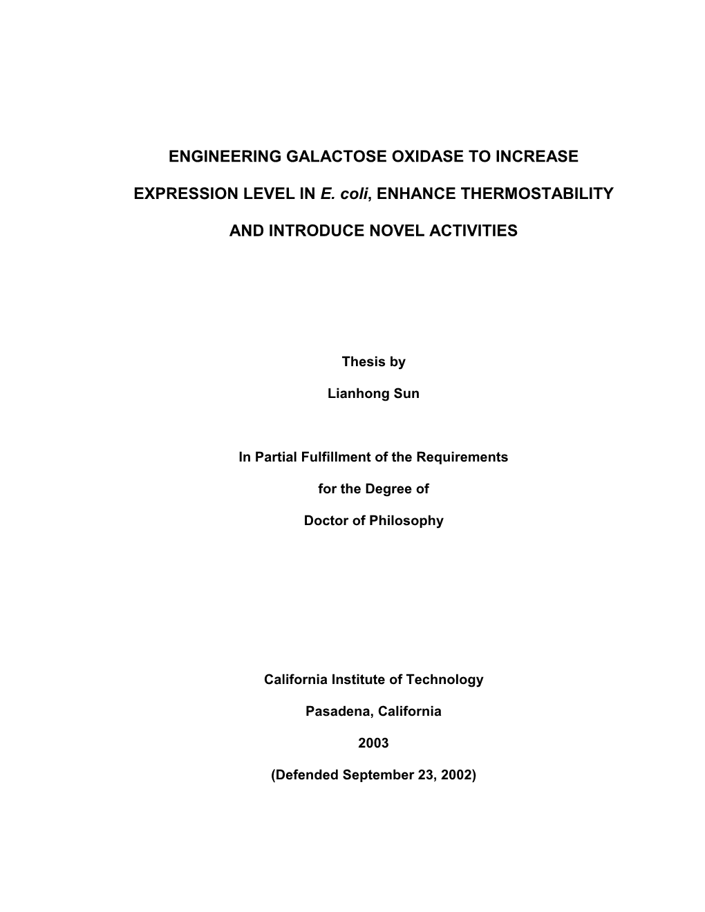 Engineering Galactose Oxidase to Increase