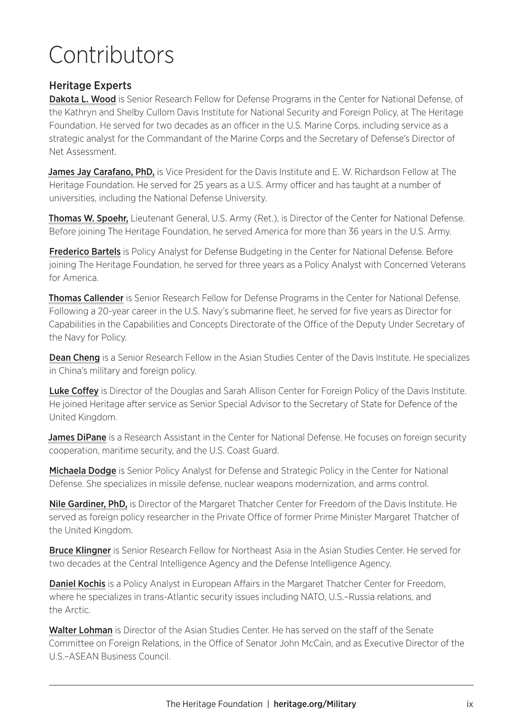 Contributors James Dipane James Jay Carafano, Phd, Carafano, James Jay James Phillips Is Senior Research Fellow for Middle Eastern Afairs in the Allison Center