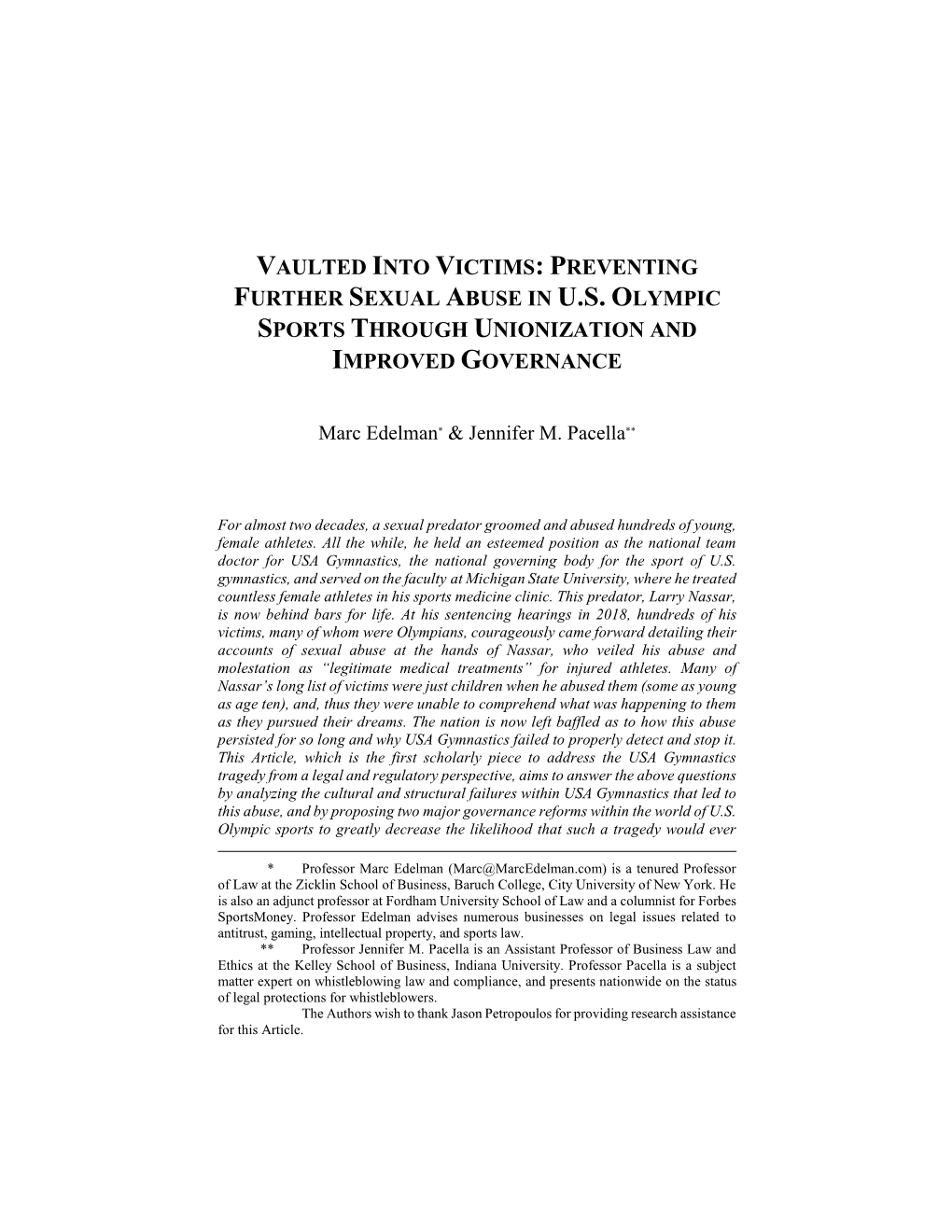 Vaulted Into Victims: Preventing Further Sexual Abuse in U.S. Olympic Sports Through Unionization and Improved Governance