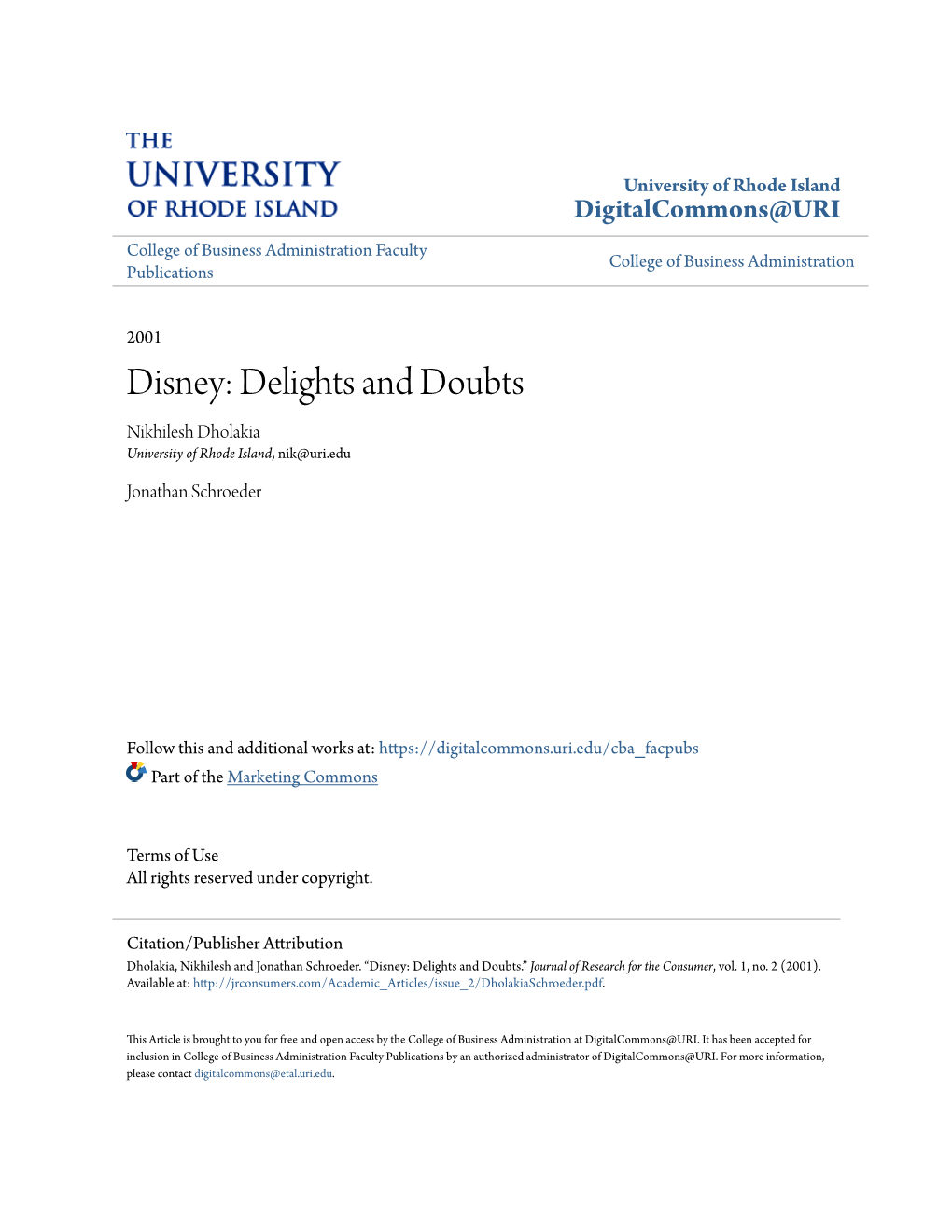 Disney: Delights and Doubts Nikhilesh Dholakia University of Rhode Island, Nik@Uri.Edu