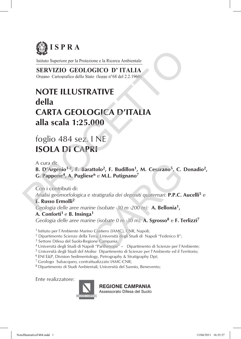 NOTE ILLUSTRATIVE Della CARTA GEOLOGICA D'italia Alla Scala 1