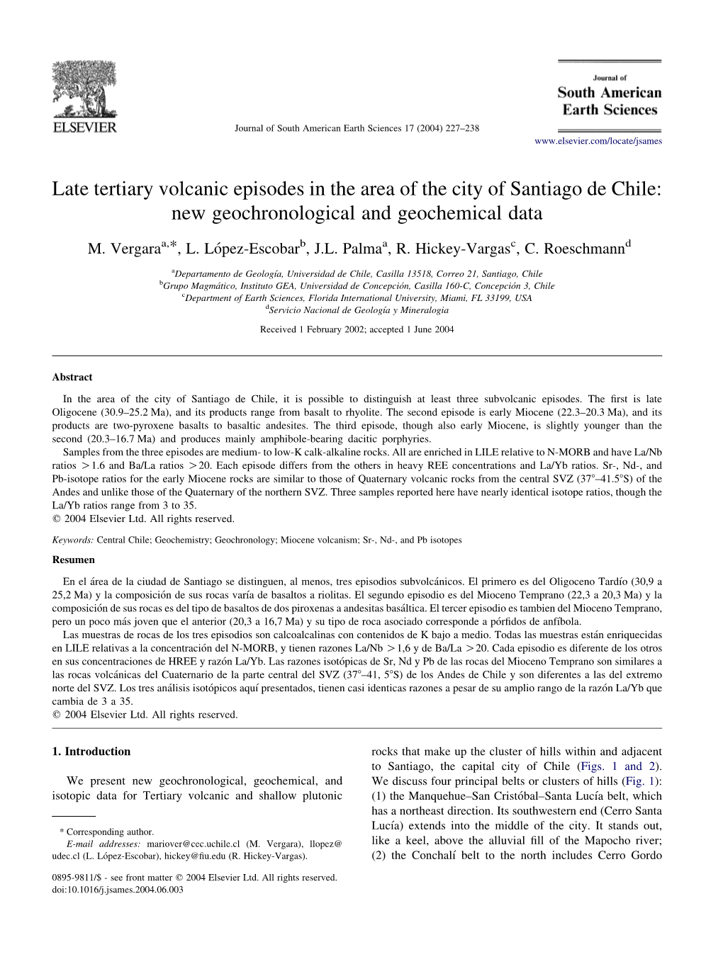 Late Tertiary Volcanic Episodes in the Area of the City of Santiago De Chile: New Geochronological and Geochemical Data