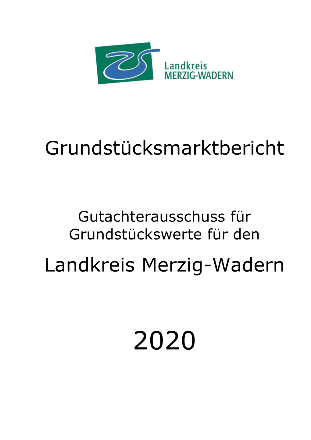 Grundstücksmarktbericht Landkreis Merzig-Wadern