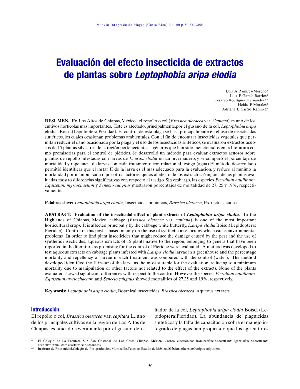 Evaluación Del Efecto Insecticida De Extractos De Plantas Sobre Leptophobia Aripa Elodia
