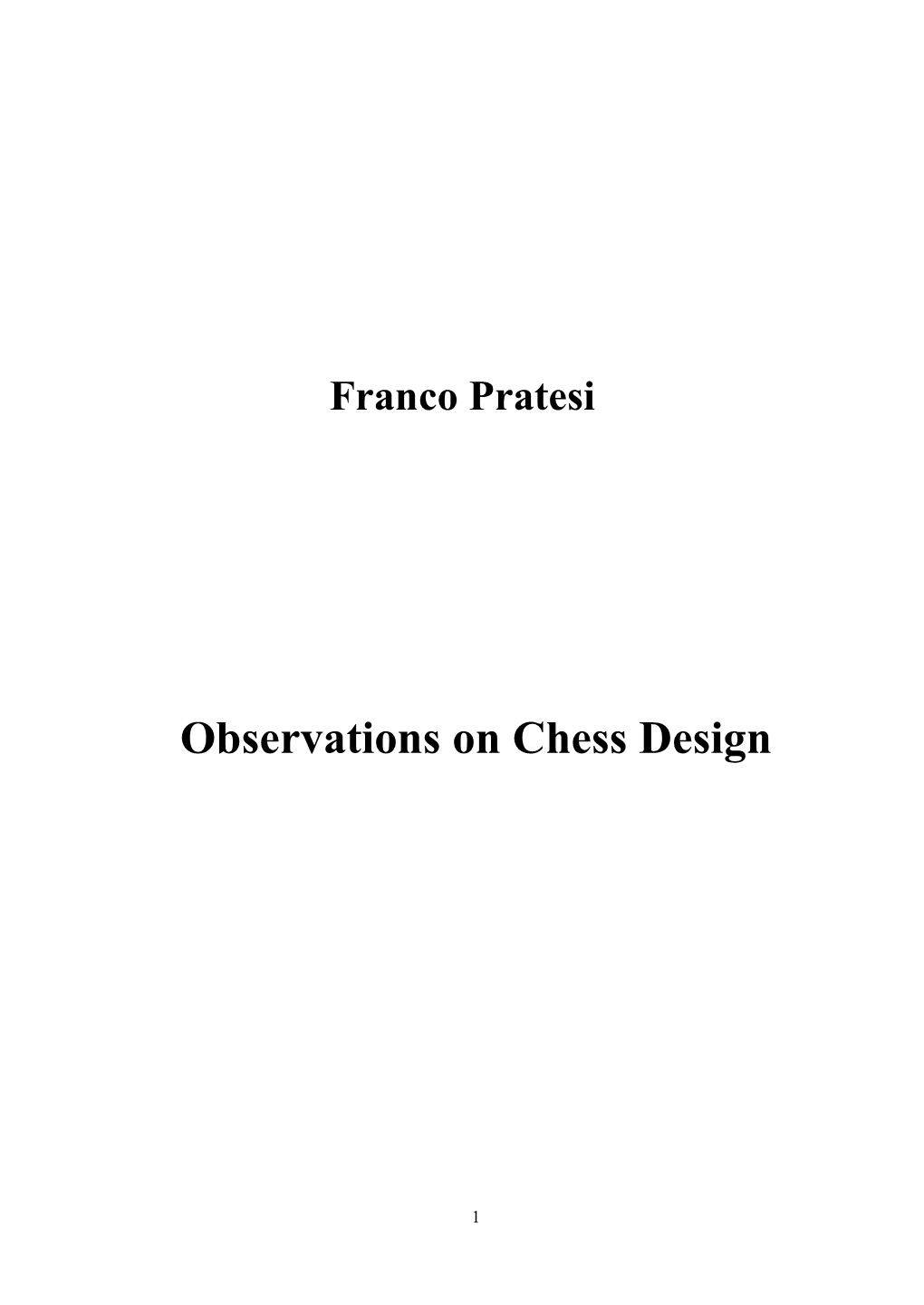 Observations on Chess Design