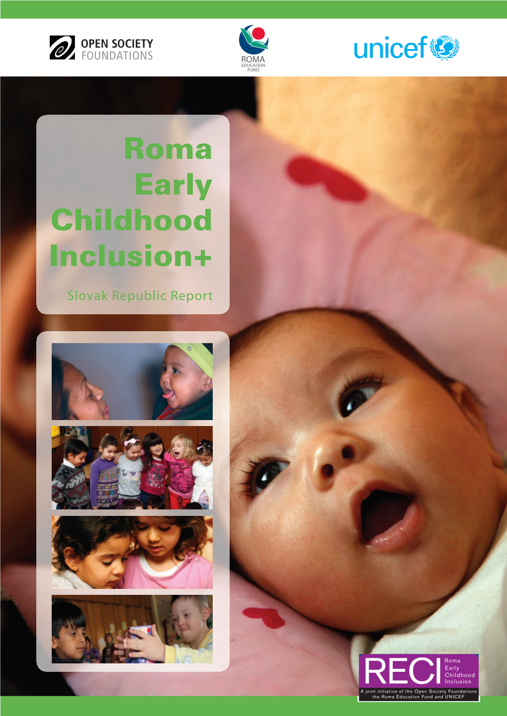 Early Childhood Education and Care for Roma Children in the Slovak Republic