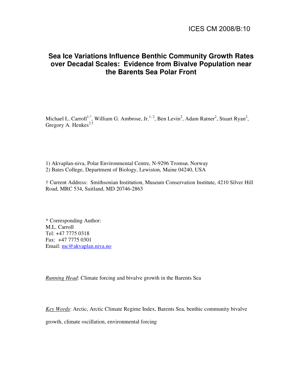 Sea Ice Variations Influence Benthic Community Growth Rates Over Decadal Scales: Evidence from Bivalve Population Near the Barents Sea Polar Front