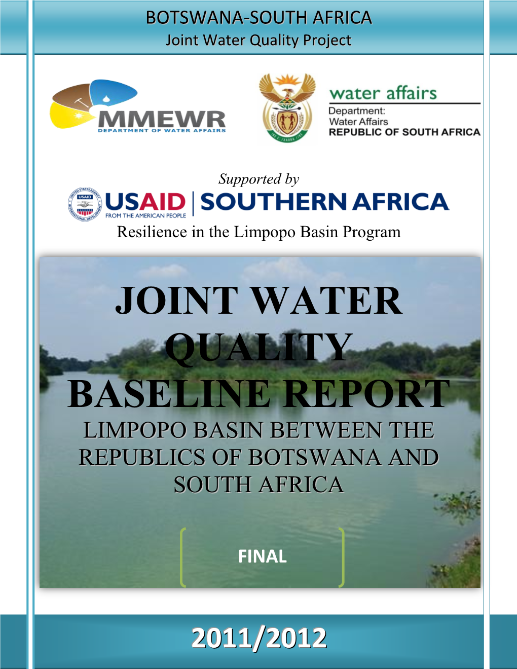 Botswana-SA Water Quality Baseline Report 2013 (Limpopo River Basin)