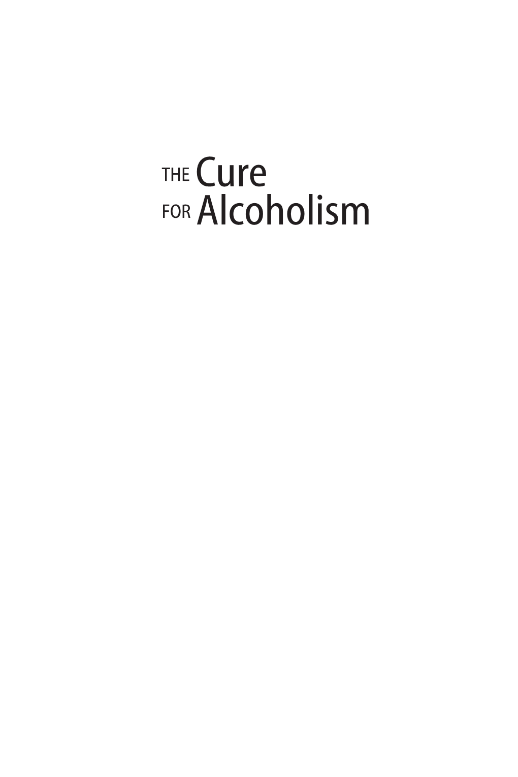 Cure for Alcoholism