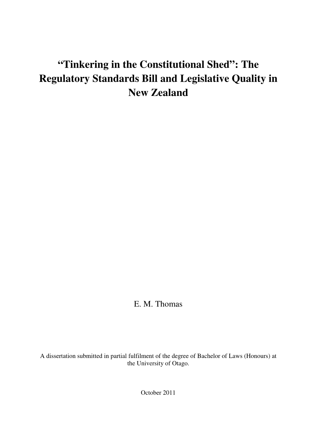 The Regulatory Standards Bill and Legislative Quality in New Zealand