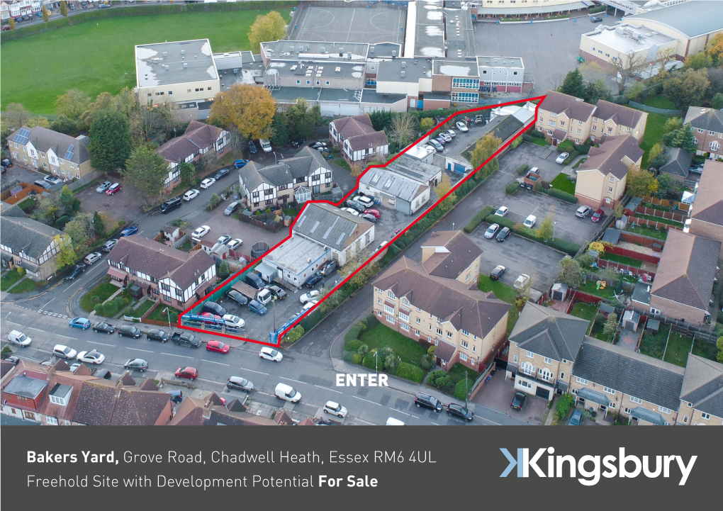 Bakers Yard, Grove Road, Chadwell Heath, Essex RM6 4UL Freehold Site with Development Potential for Sale
