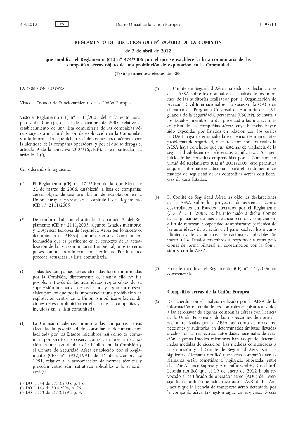 (UE) No 295/2012 De La Comisión, De 3 De Abril De 2012, Que