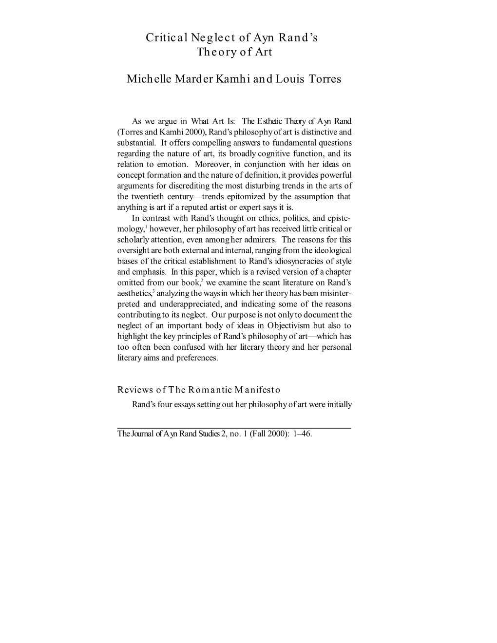 Critical Neglect of Ayn Rand's Theory of Art Michelle Marder Kamhi and Louis Torres