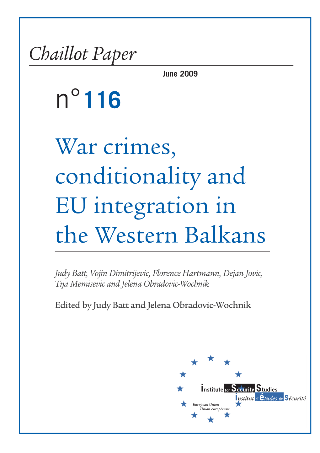 N°116 War Crimes, Conditionality and EU Integration in the Western Balkans