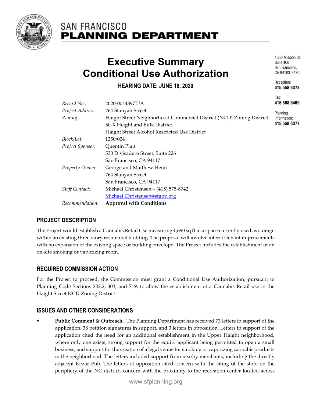 Executive Summary Conditional Use Authorization HEARING DATE: JUNE 18, 2020