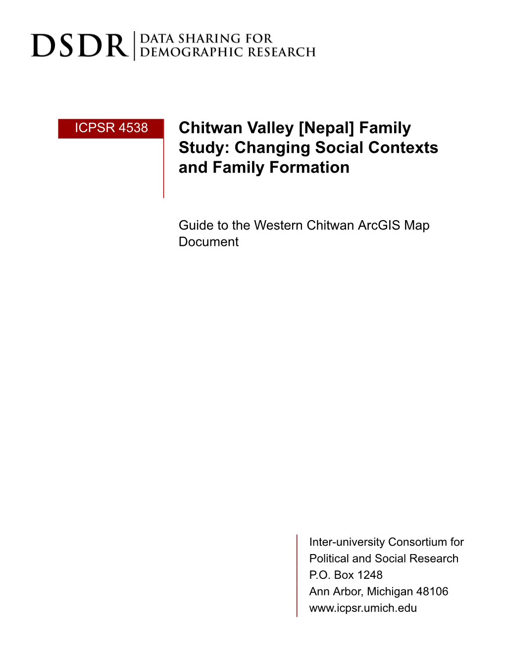 Changing Social Contexts and Family Formation Guide to the Western Chitwan Arcgis Map Docum