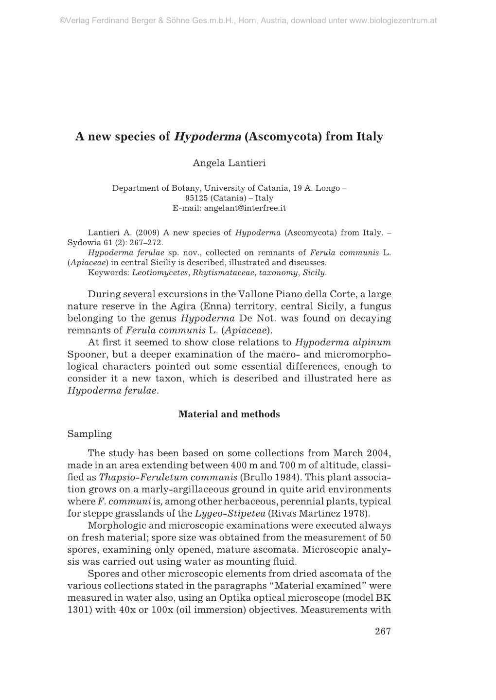 A New Species of Hypoderma (Ascomycota) from Italy