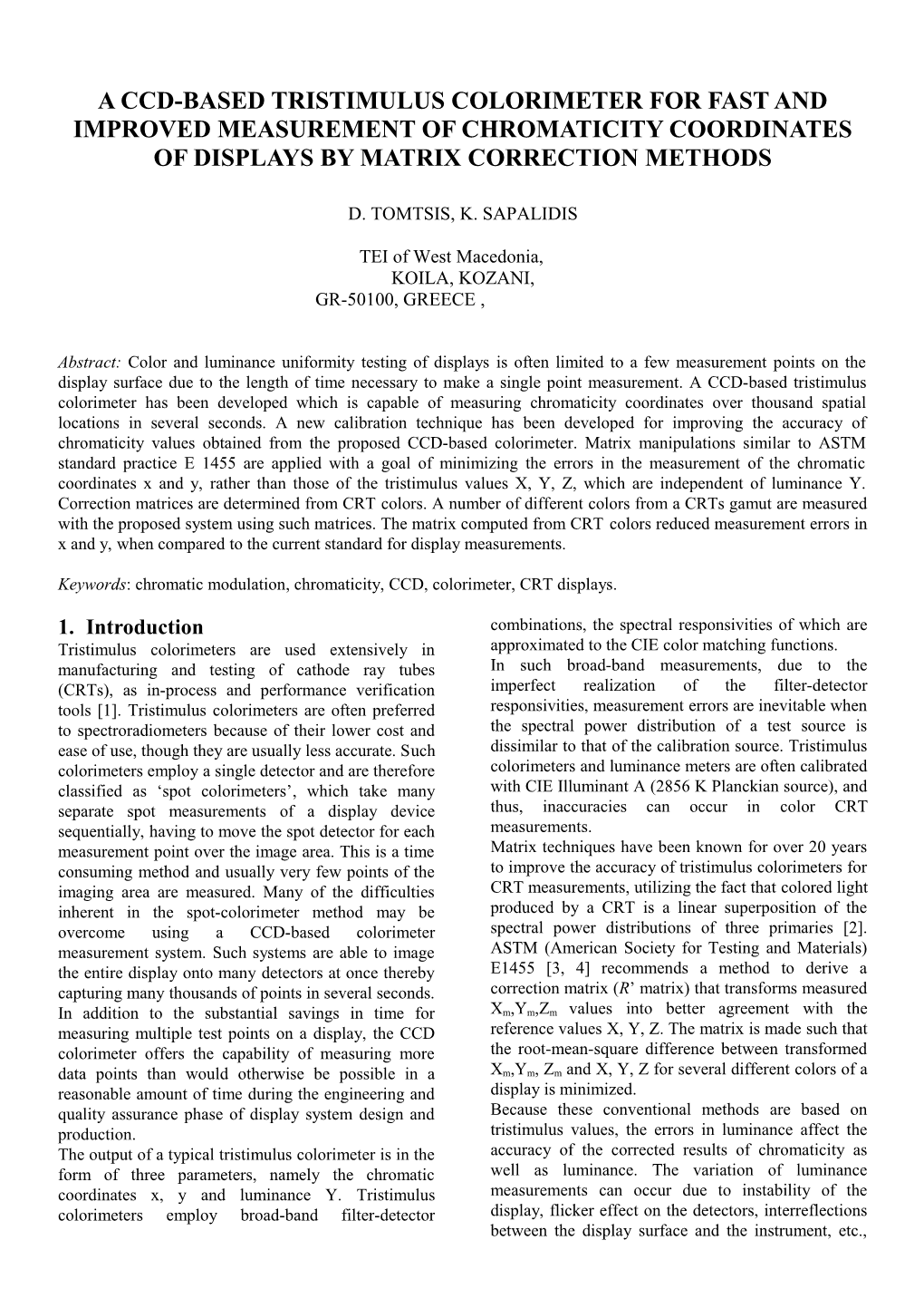 A Ccd-Based Tristimulus Colorimeter for Fast and Improved Measurement of Chromaticity