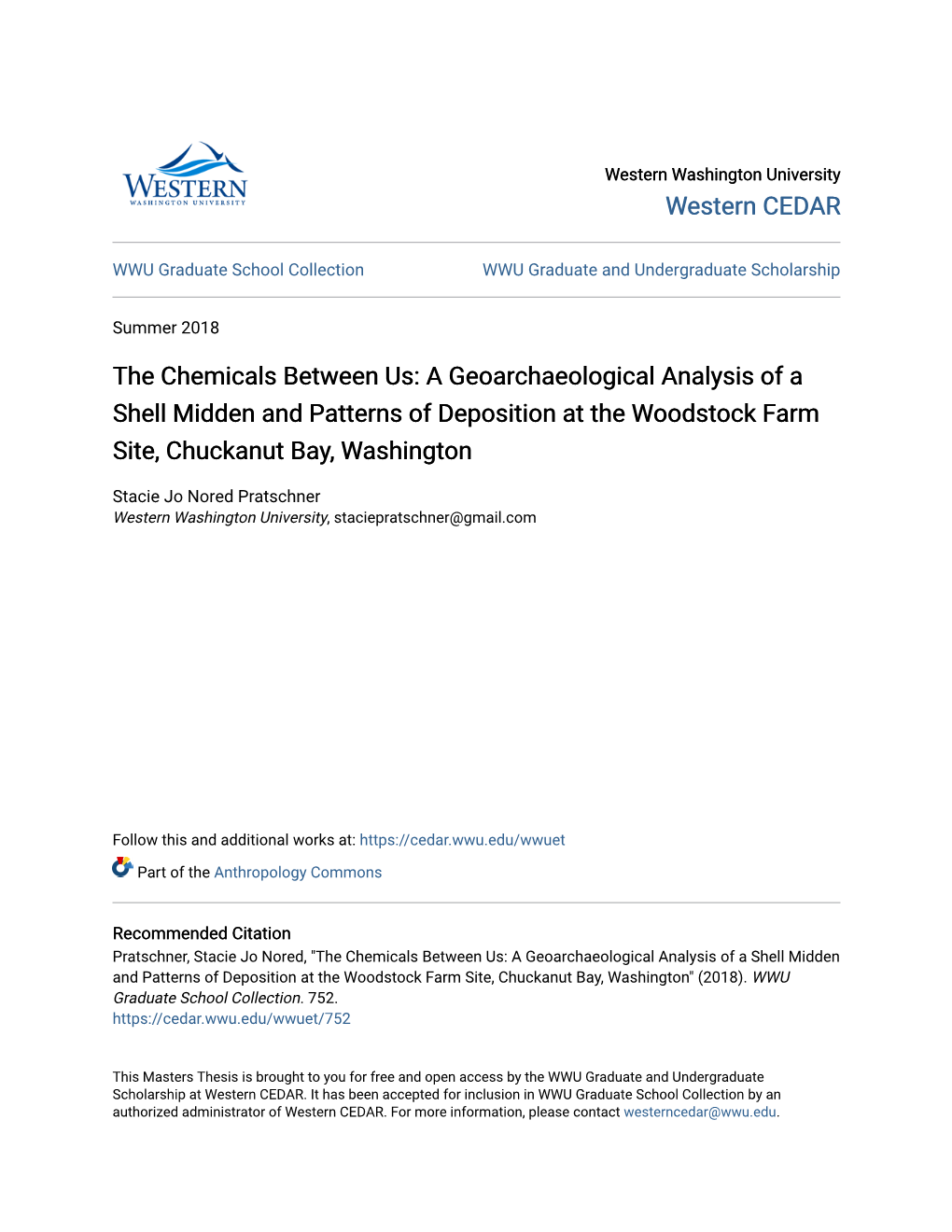 A Geoarchaeological Analysis of a Shell Midden and Patterns of Deposition at the Woodstock Farm Site, Chuckanut Bay, Washington