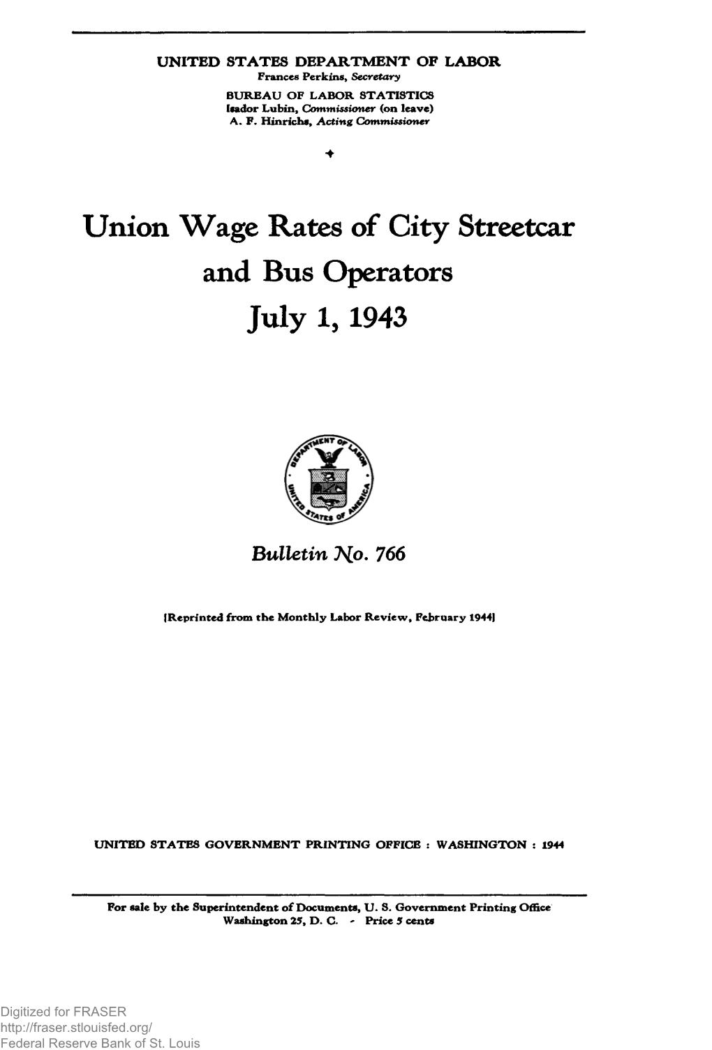 Union Wage Rates of City Streetcar and Bus