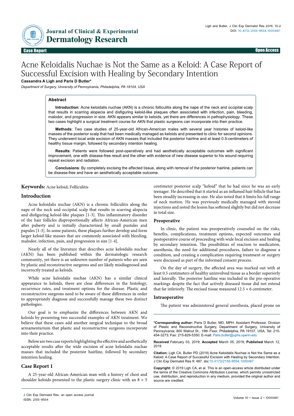 Acne Keloidalis Nuchae Is Not the Same As a Keloid: a Case Report Of