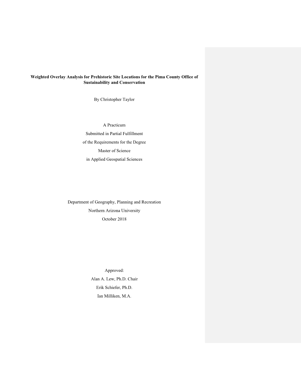 Weighted Overlay Analysis for Prehistoric Site Locations for the Pima County Office of Sustainability and Conservation