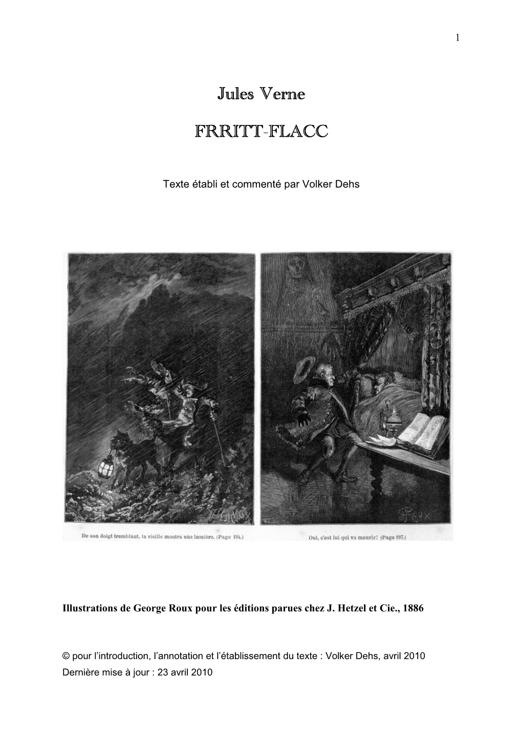 Frritt-Flacc Version A