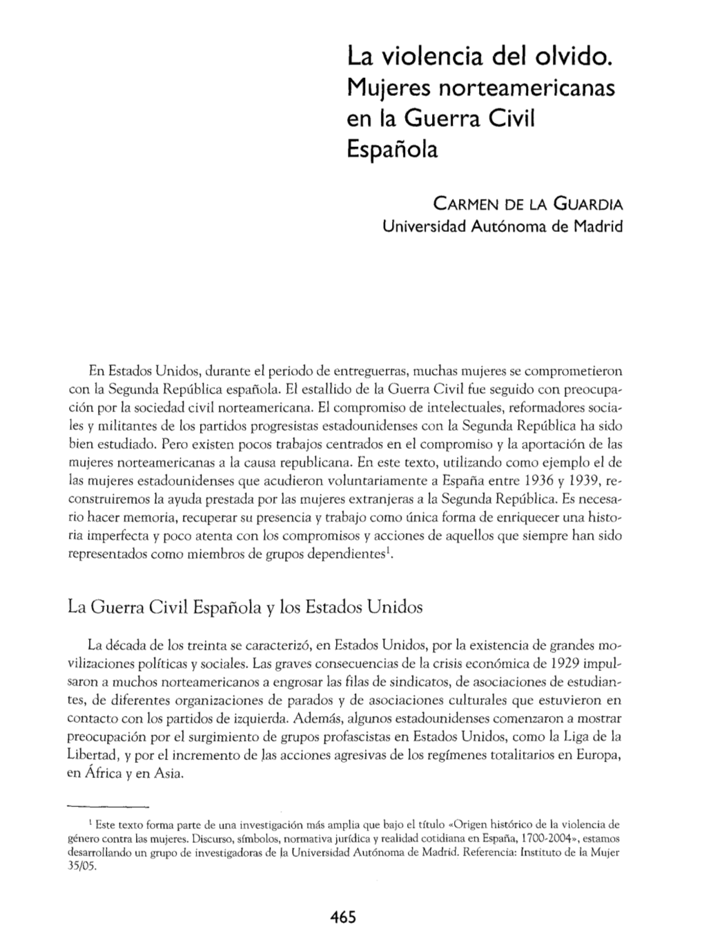 La Violencia Del Olvido. Mujeres Norteamericanas En La Guerra Civil Española