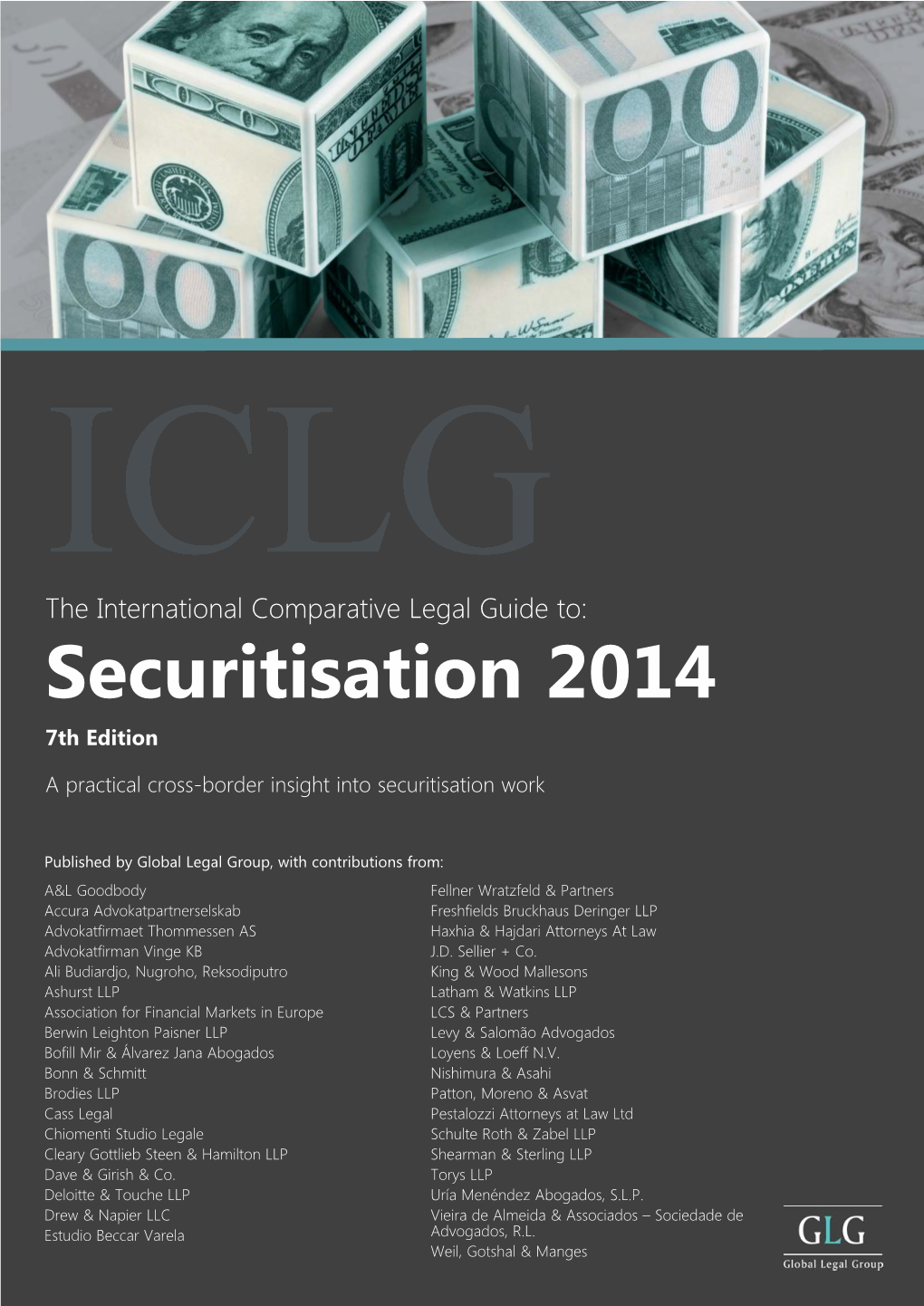 The International Comparative Legal Guide To: Securitisation 2014