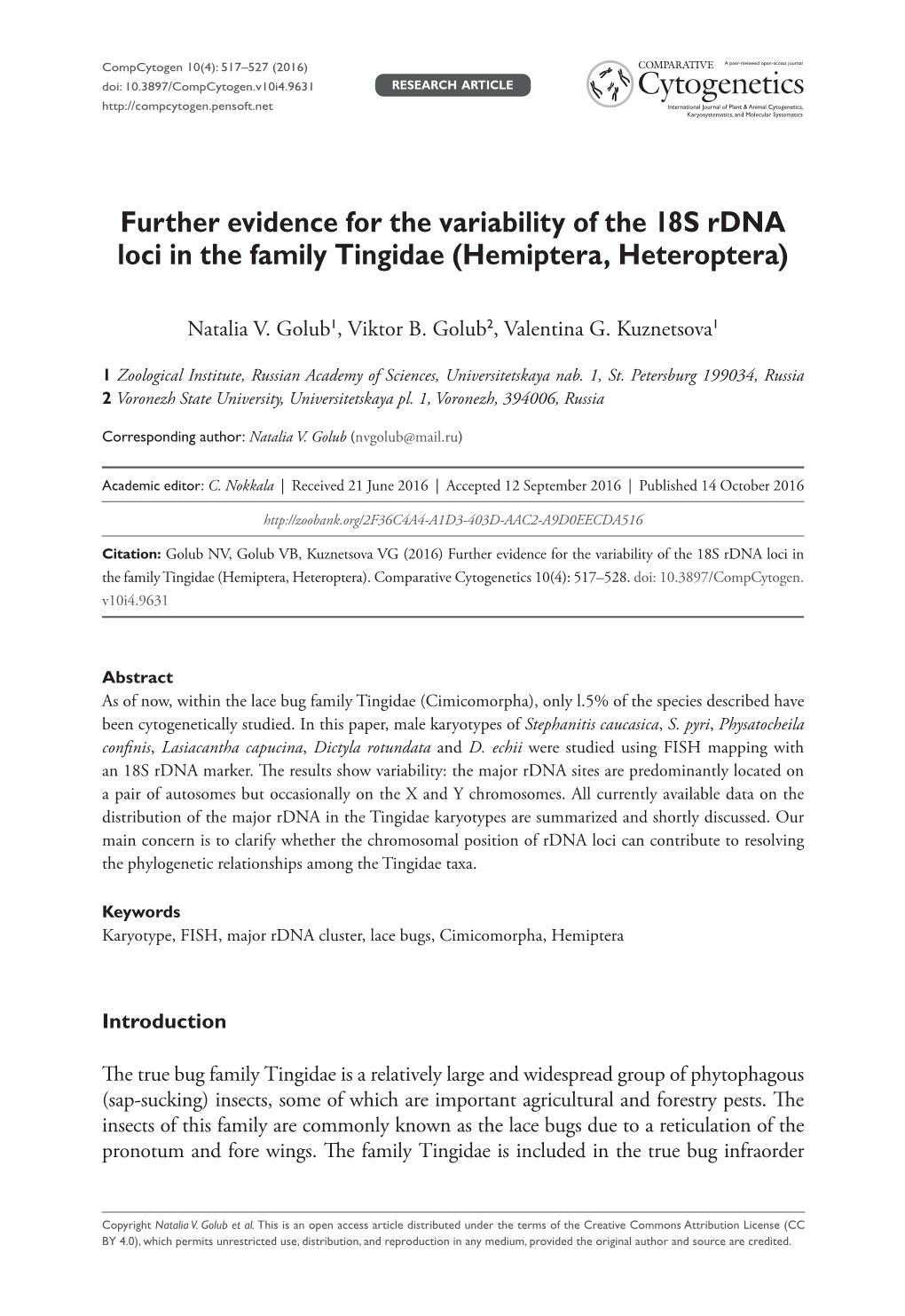 ﻿Further Evidence for the Variability of the 18S Rdna Loci in the Family