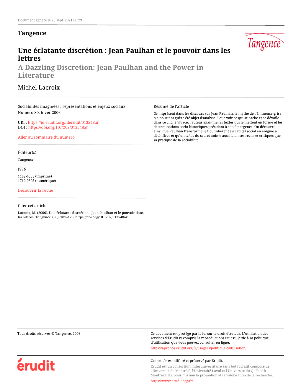 Jean Paulhan Et Le Pouvoir Dans Les Lettres a Dazzling Discretion: Jean Paulhan and the Power in Literature Michel Lacroix