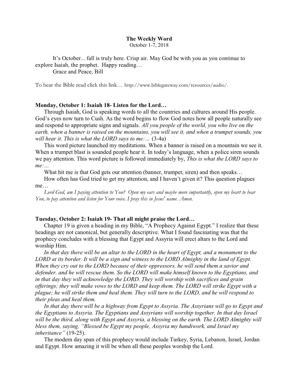 The Weekly Word It's October... Fall Is Truly Here. Crisp Air. May God Be with You As You Continue to Explore Isaiah, the Prop