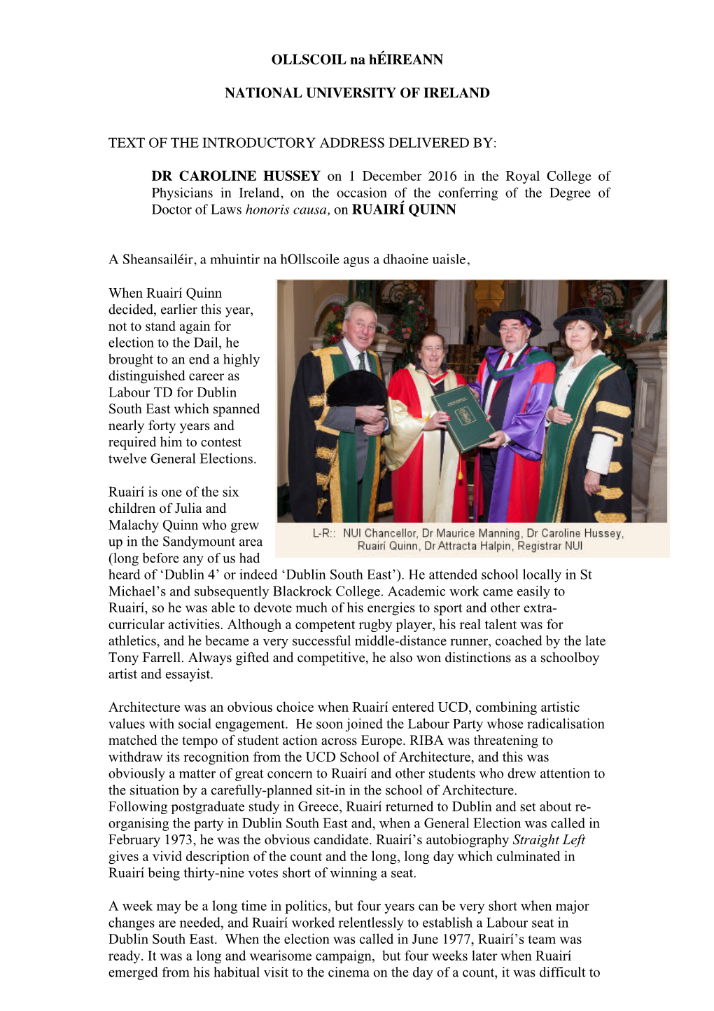 Citation: Ruairi Quinn Honorary Degree of Doctor of Laws