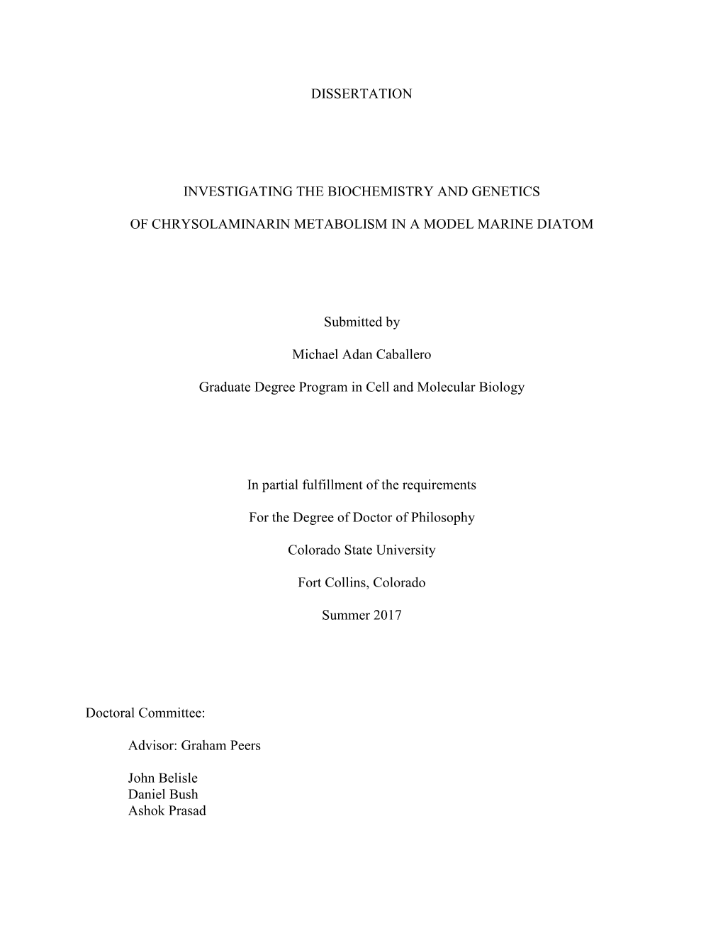 Dissertation Investigating the Biochemistry and Genetics