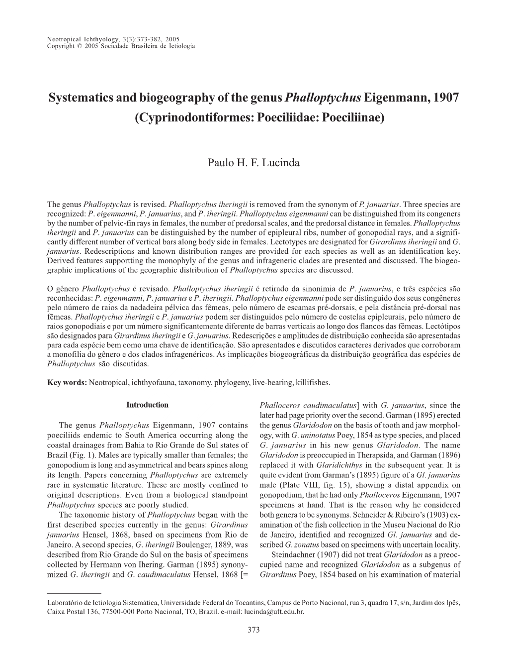 Systematics and Biogeography of the Genus Phalloptychuseigenmann