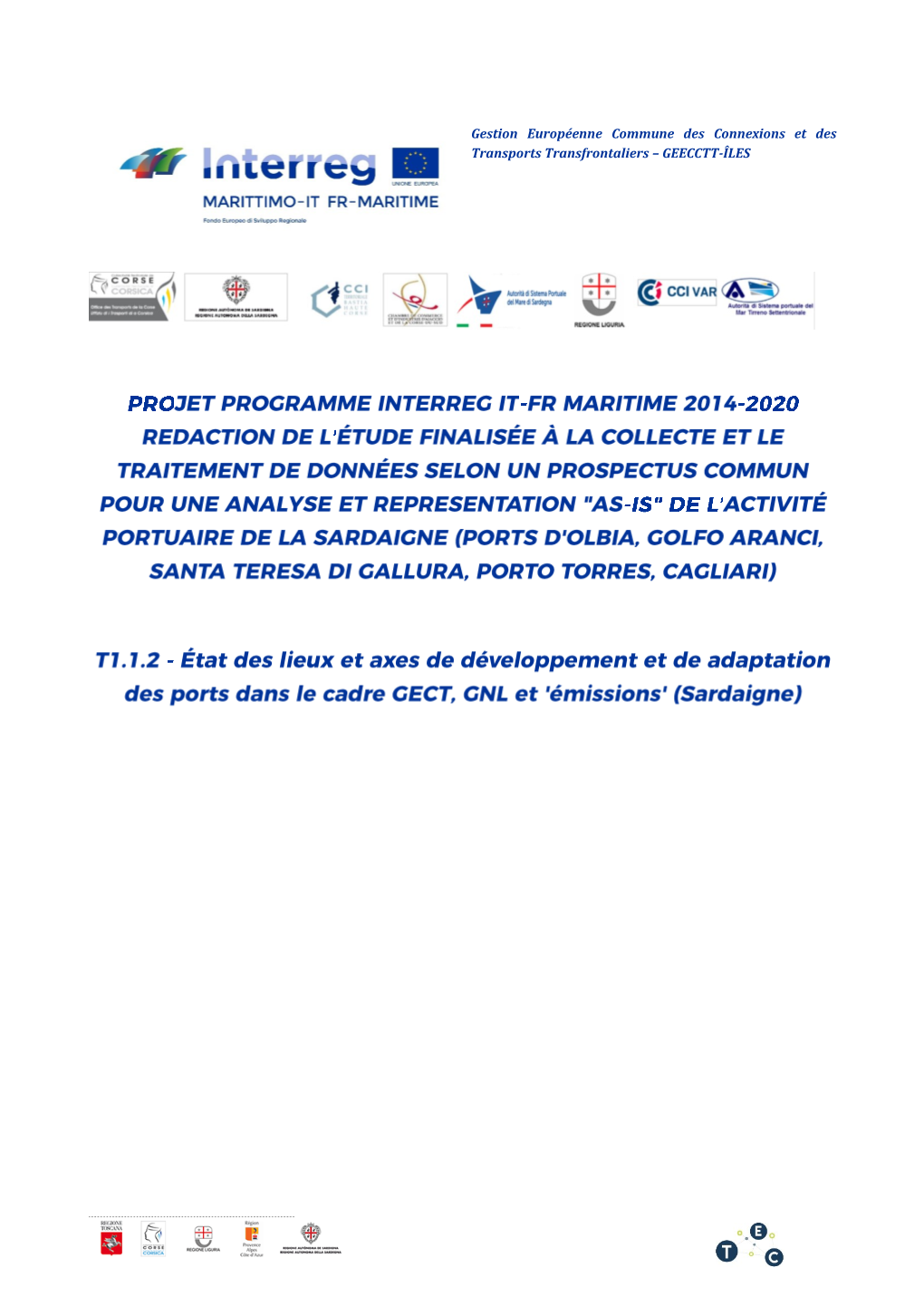 Gestion Européenne Commune Des Connexions Et Des Transports Transfrontaliers – GEECCTT-ÎLES