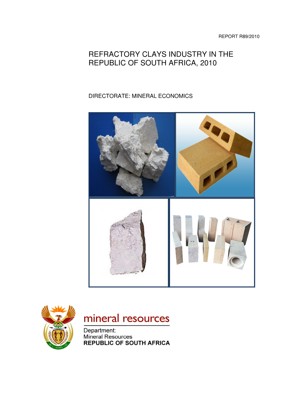 Refractory Clays Industry in the Republic of South Africa, 2010