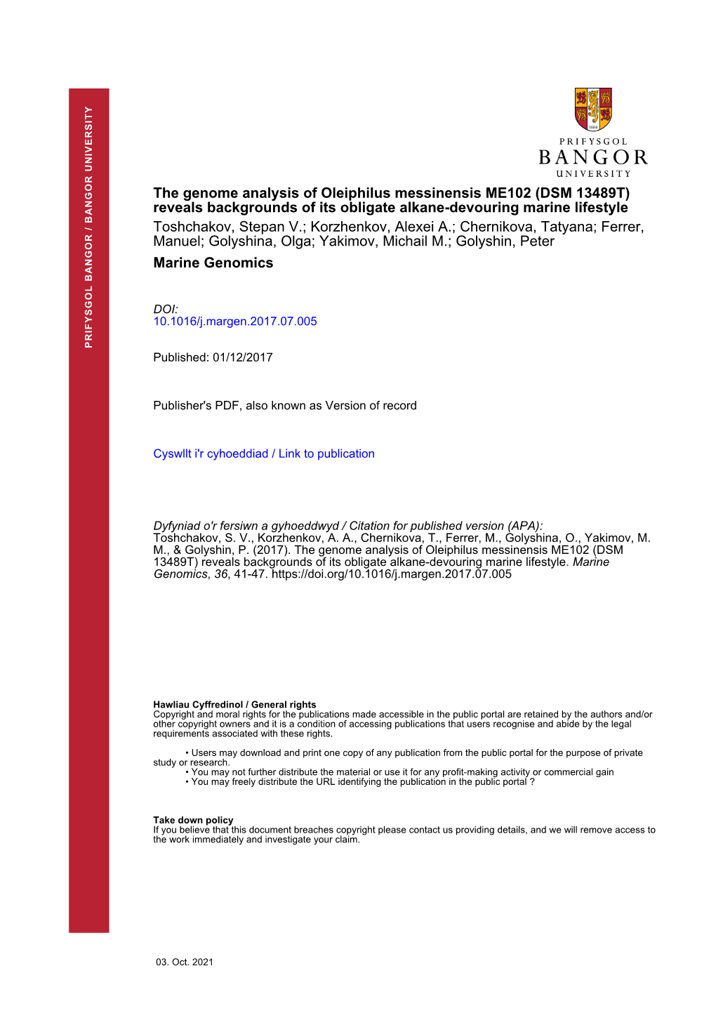 The Genome Analysis of Oleiphilus Messinensis ME102 (DSM 13489T)