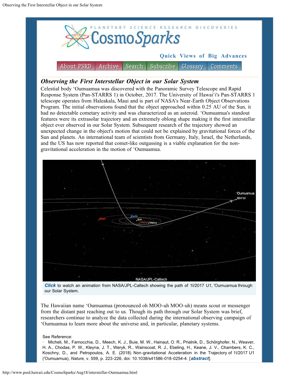 Observing the First Interstellar Object in Our Solar System