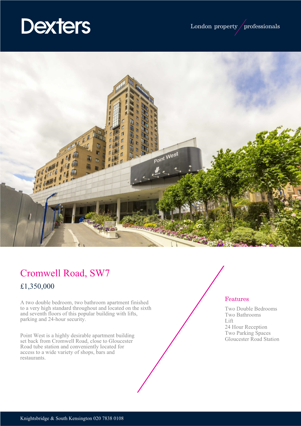 Cromwell Road, SW7 £1,350,000