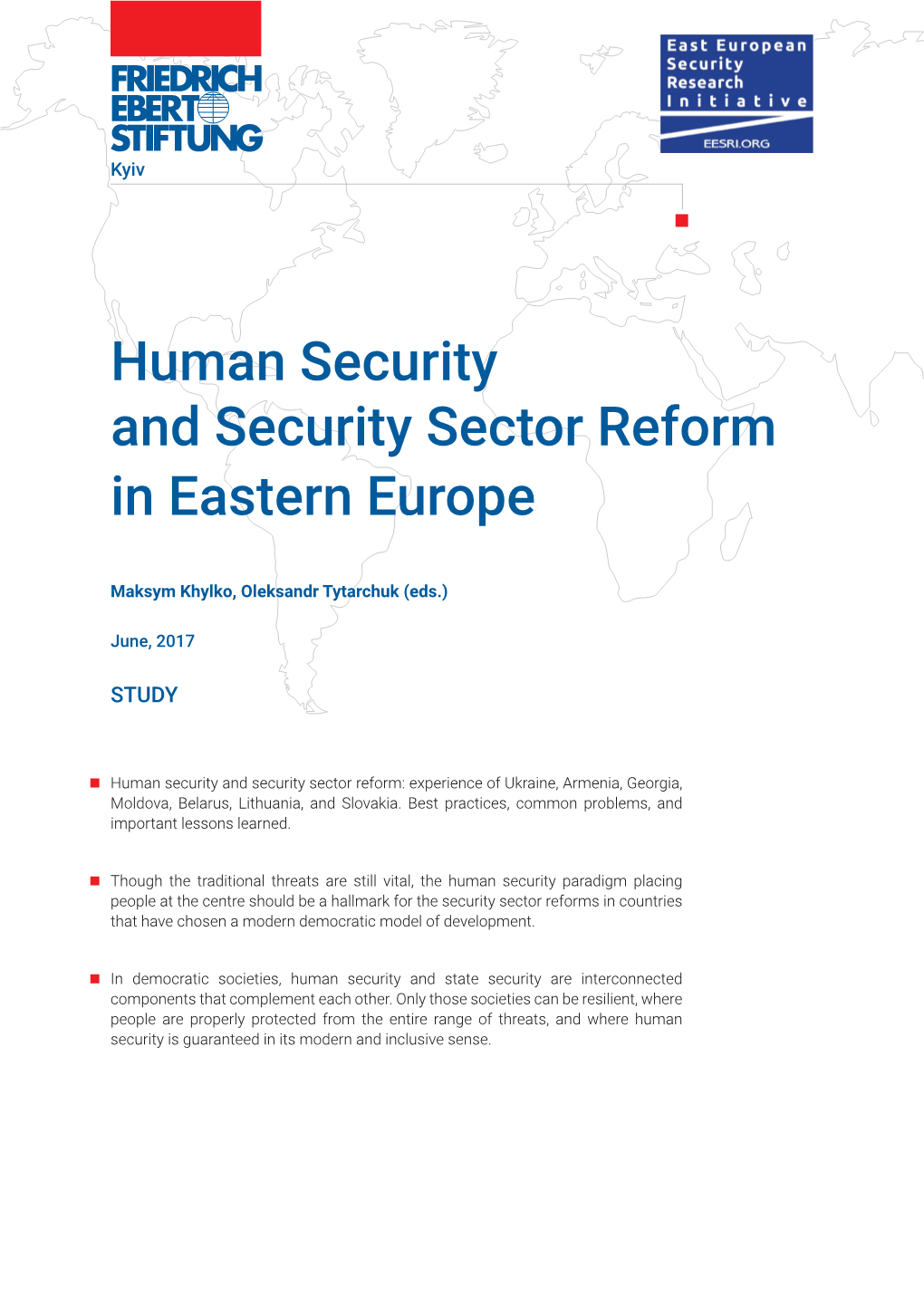 Human Security and Security Sector Reform in Eastern Europe