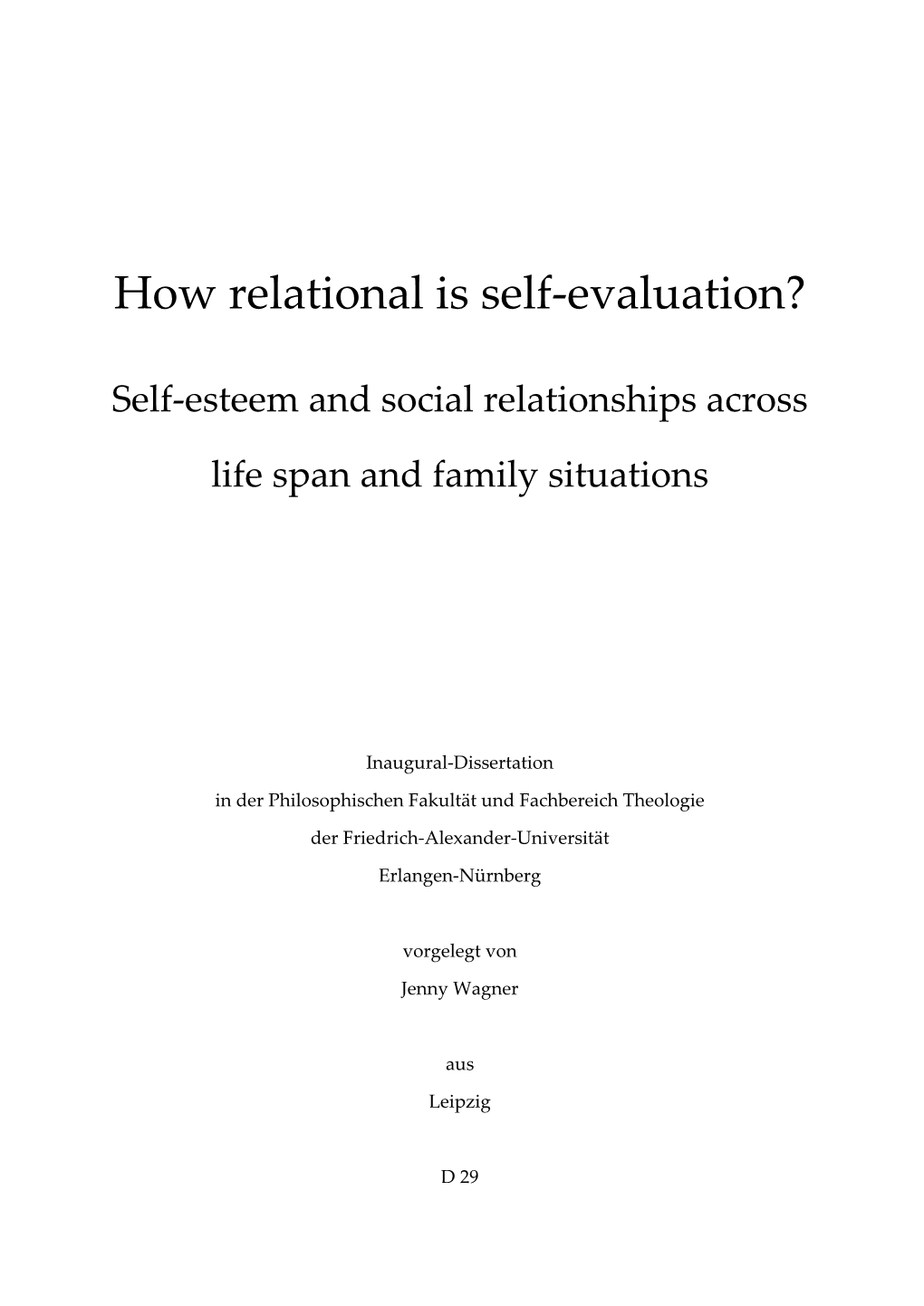 How Relational Is Self-Evaluation?
