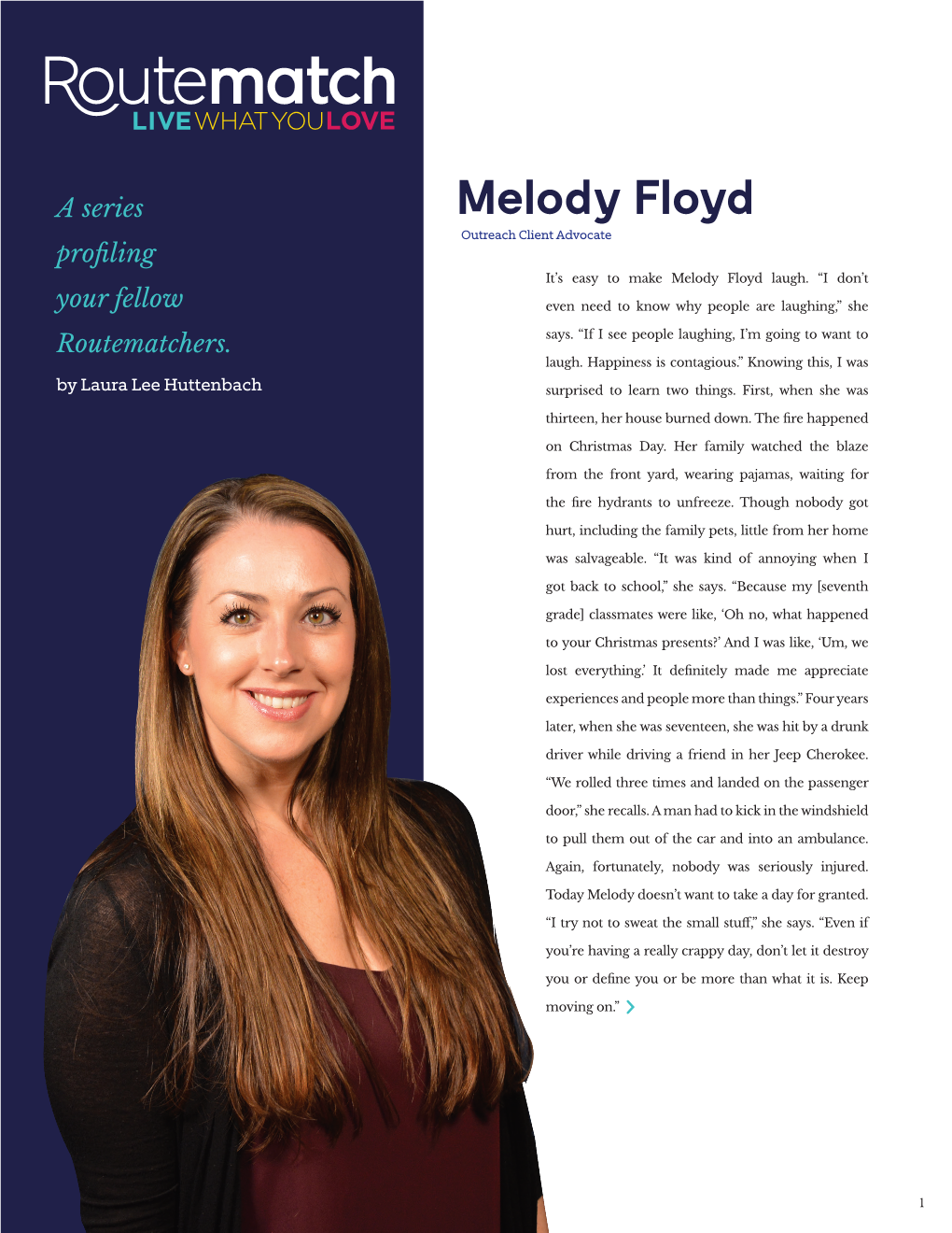 Melody Floyd Outreach Client Advocate Profiling It’S Easy to Make Melody Floyd Laugh