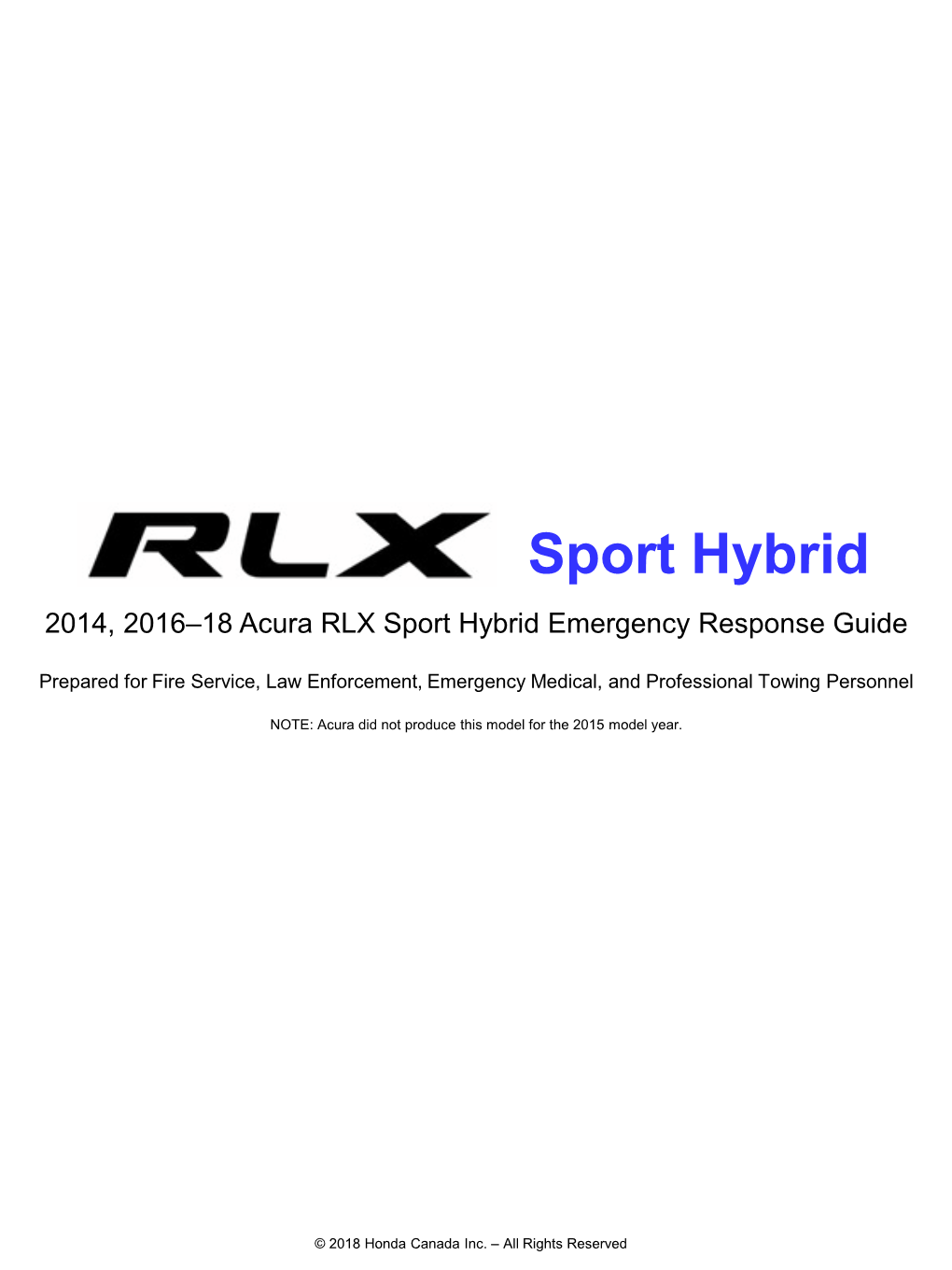 Sport Hybrid 2014, 2016–18 Acura RLX Sport Hybrid Emergency Response Guide