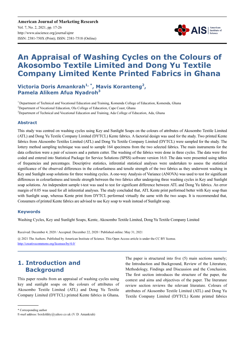 An Appraisal of Washing Cycles on the Colours of Akosombo Textile Limited and Dong Yu Textile Company Limited Kente Printed Fabrics in Ghana