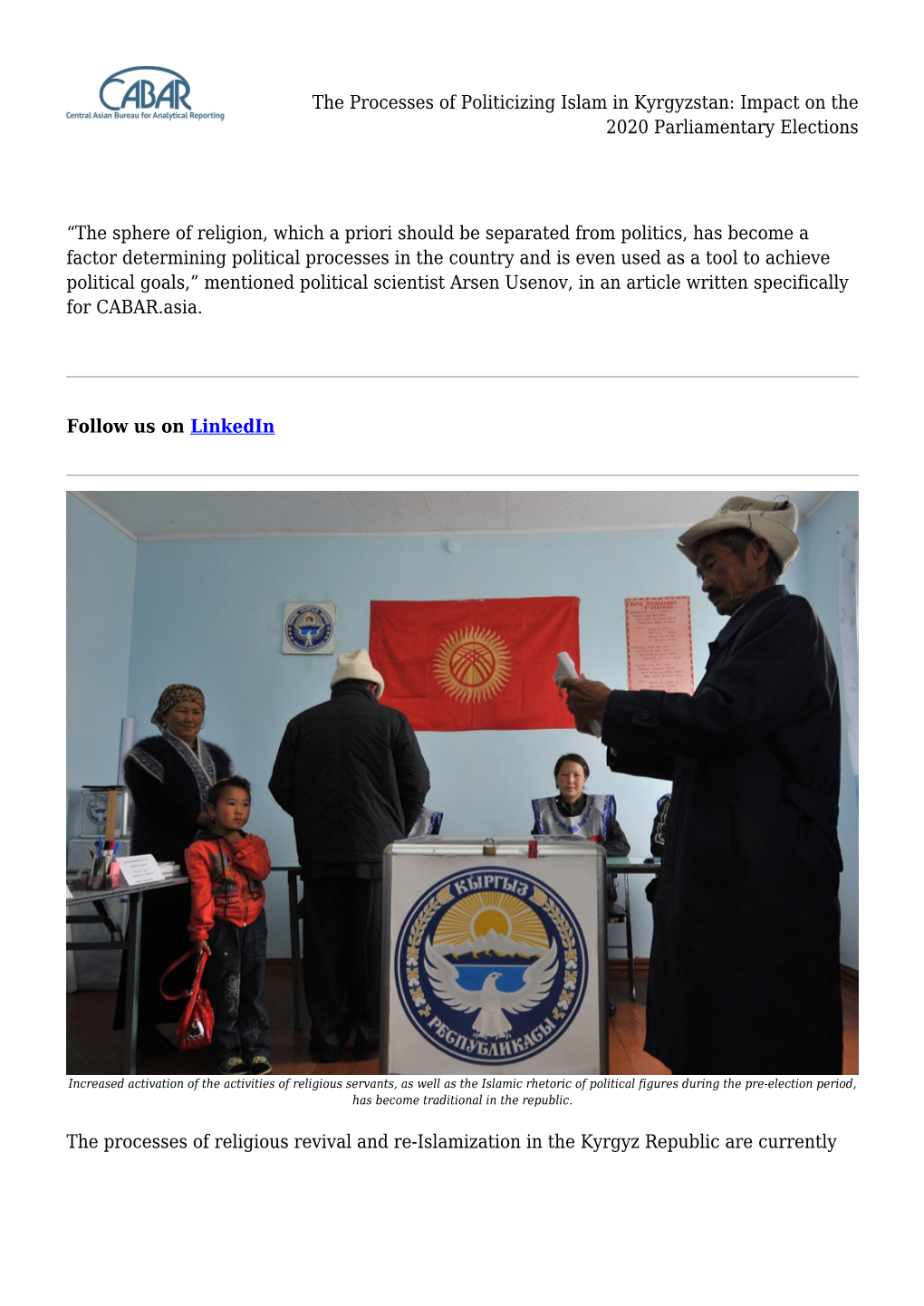 The Processes of Politicizing Islam in Kyrgyzstan: Impact on the 2020 Parliamentary Elections