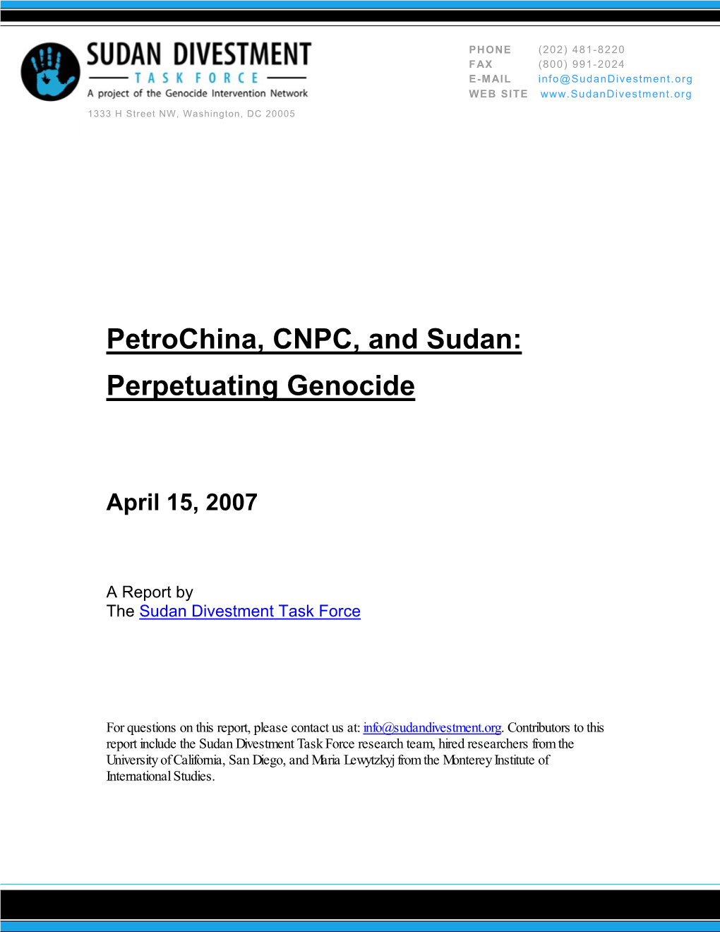 Petrochina, CNPC, and Sudan: Perpetuating Genocide