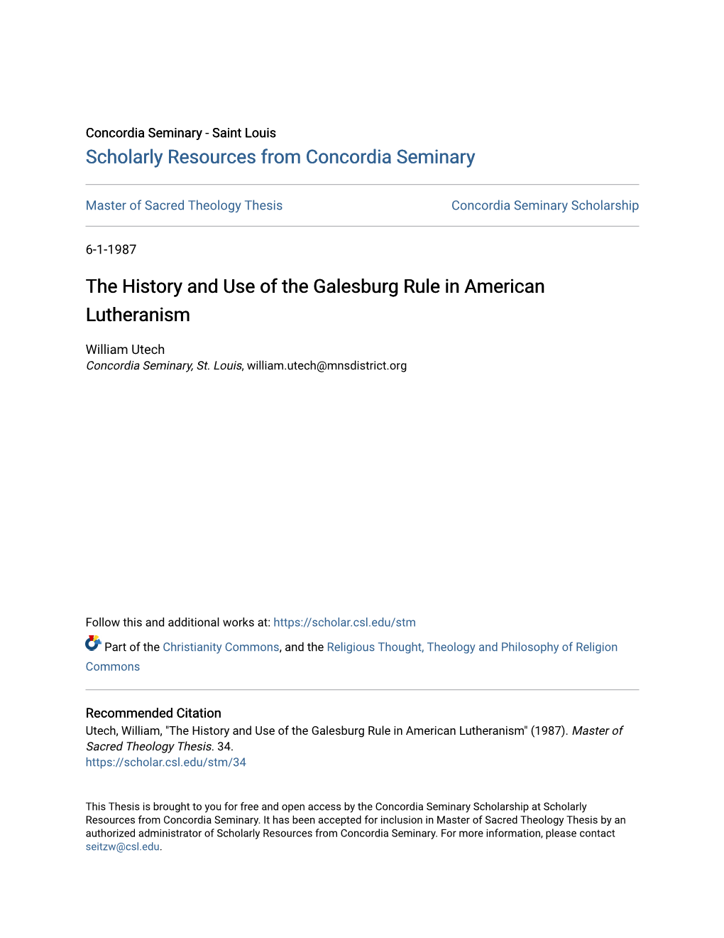 The History and Use of the Galesburg Rule in American Lutheranism