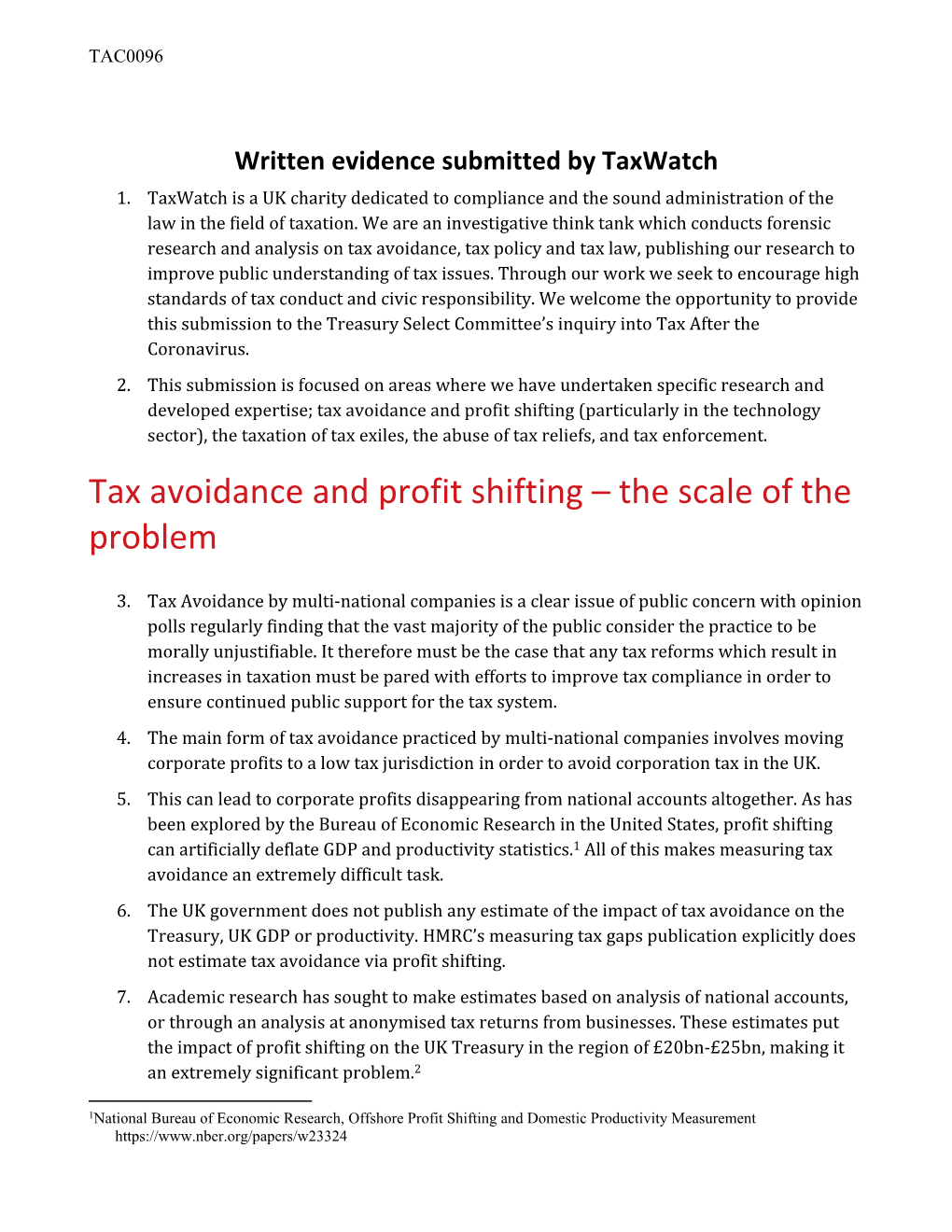 Tax Avoidance and Profit Shifting (Particularly in the Technology Sector), the Taxation of Tax Exiles, the Abuse of Tax Reliefs, and Tax Enforcement