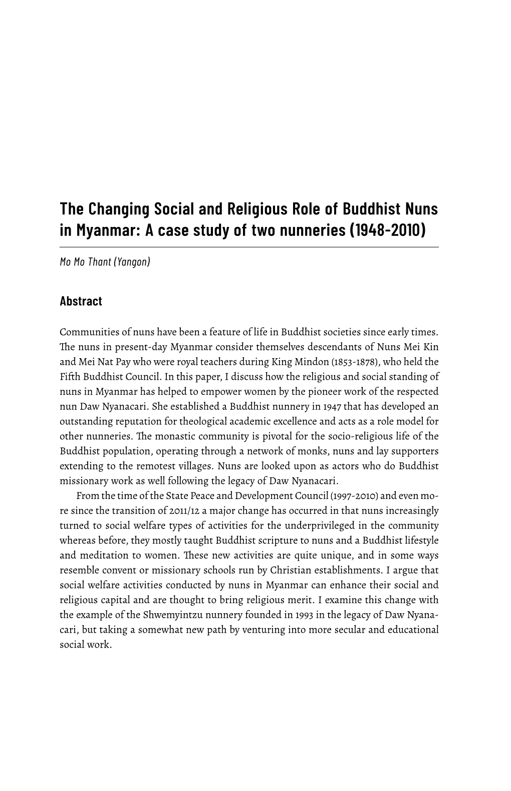 The Changing Social and Religious Role of Buddhist Nuns in Myanmar: a Case Study of Two Nunneries (1948-2010)